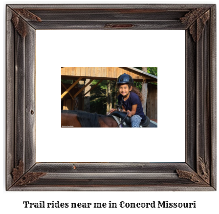 trail rides near me in Concord, Missouri